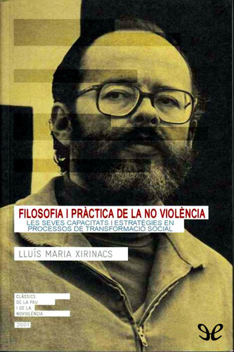 Filosofia i pràctica de la no violència