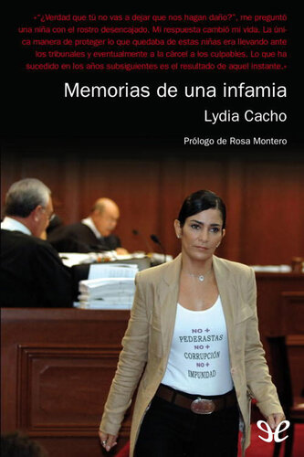 Memorias de una infamia
