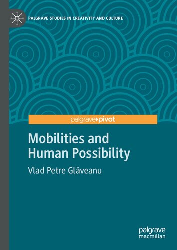 Mobilities and Human Possibility