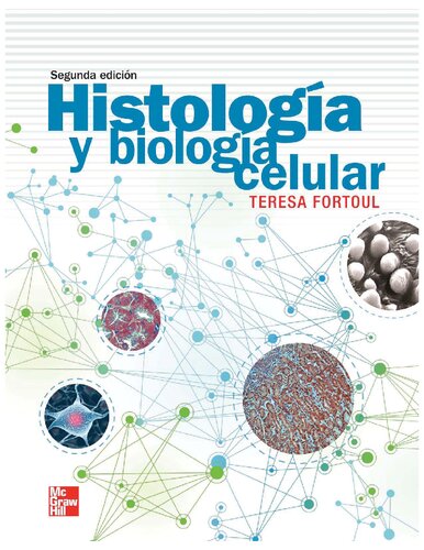 Histología y biología celular [recurso electrónico]
