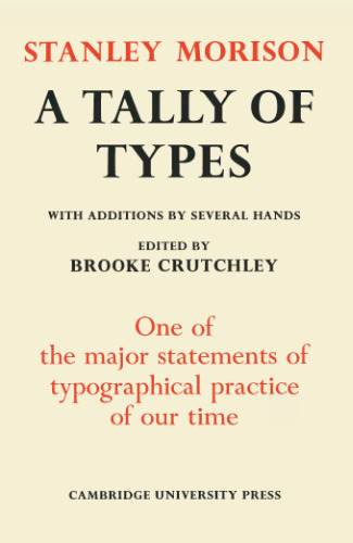 A Tally of Types: With Additions by Several Hands ; And With a New Introduction by Mike Parker