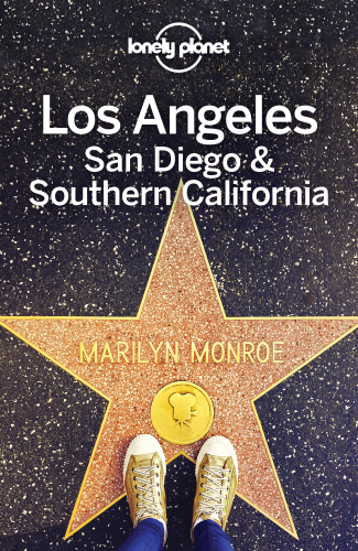 Los Angeles, San Diego & Southern California Travel Guide