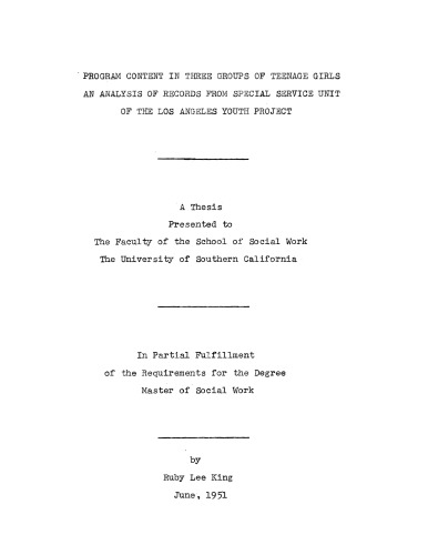 Program content in three groups of teenager girls: An analysis of records from special service unit of the Los Angeles Youth Project