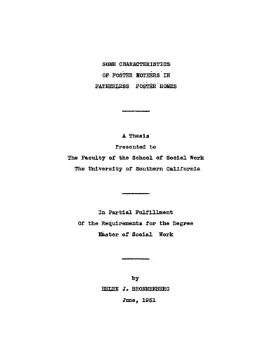 Some characteristics of foster mothers in fatherless foster homes