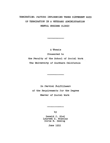 Termination: Factors influencing three different ways of termination in a veterans administration mental hygiene clinic