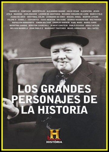 Los grandes personajes de la historia