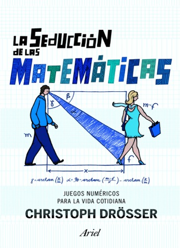 La seduccion de las matematicas