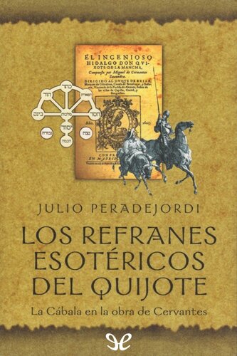 Los refranes esotéricos del Quijote