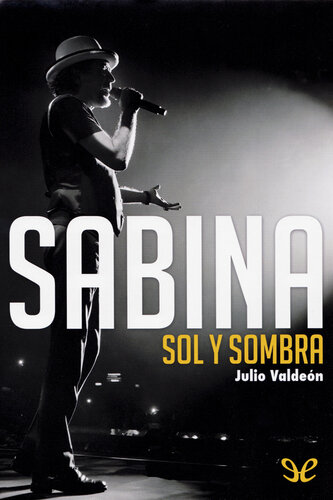 Sabina. Sol y sombra