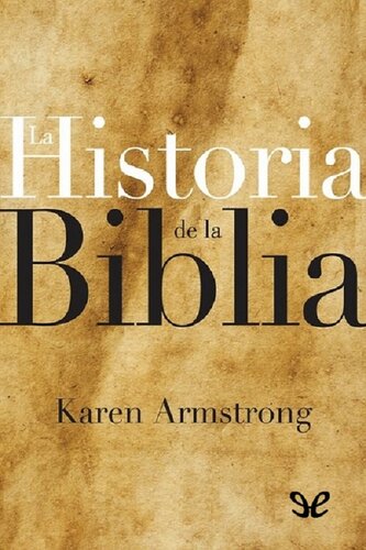 La historia de la Biblia