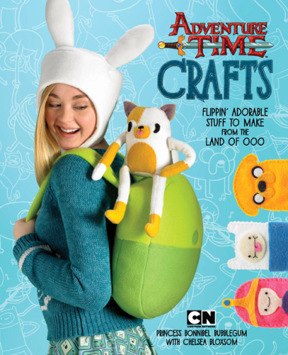 Adventure time crafts: flippin' adorable stuff to make from the land of ooo
