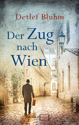 Der Zug nach Wien Politthriller