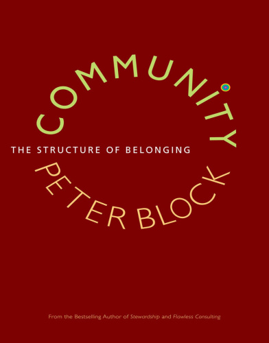 Community: Restoring the Possible