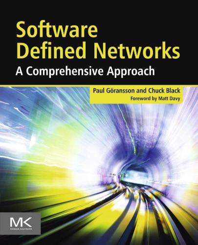 Software defined networks: a comprehensive approach