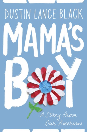 Mama's Boy: A Story from Our Americas
