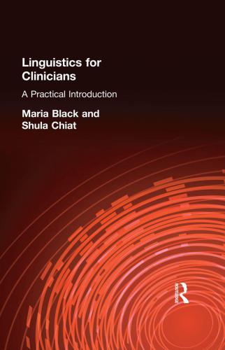 Linguistics for Clinicians: A Practical Introduction