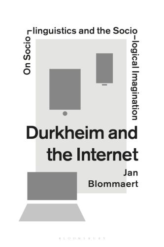 Durkheim and the Internet: sociolinguistics and the sociological imagination