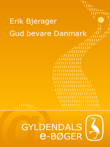 Gud bevare Danmark: et opgør med sekularismen