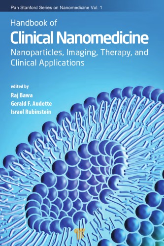 Handbook of Clinical Nanomedicine - Nanoparticles, Imaging, Therapy, and Clinical Applications - Prelims
