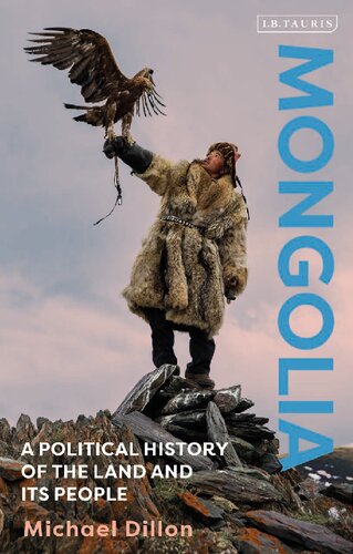 Mongolia: A Political History of the Land and its People