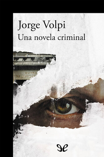 Una novela criminal