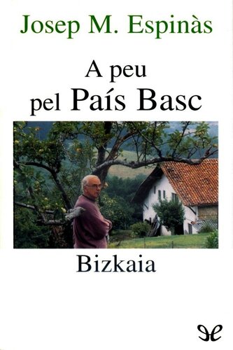 A peu pel País Basc