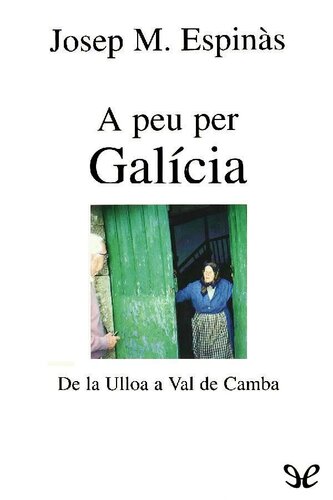A peu per Galícia