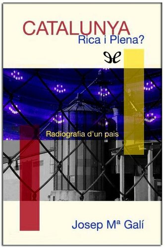 Catalunya rica i plena?