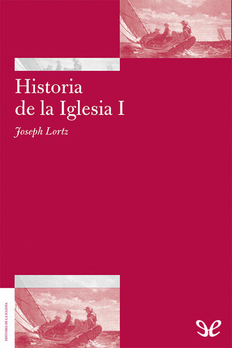 Historia de la Iglesia I. Antigüedad y Edad Media