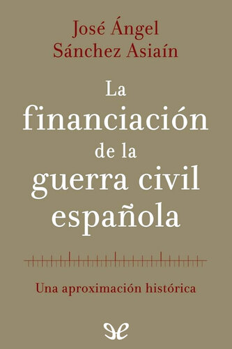 La financiación de la Guerra Civil española