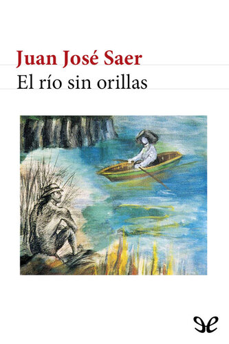 El río sin orillas