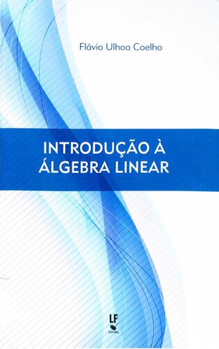 Introdução à Algebra Linear