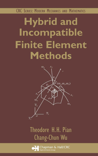 Hybrid and Incompatible Finite Element Methods