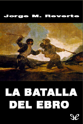 La batalla del Ebro
