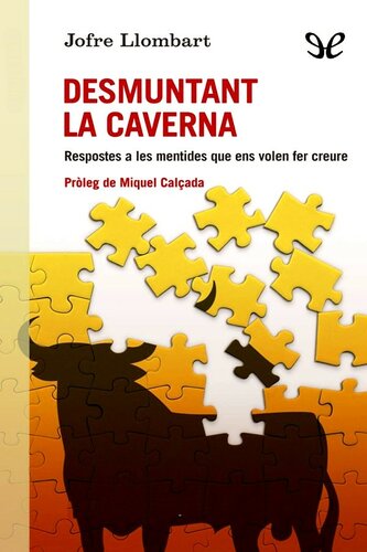 Desmuntant la caverna