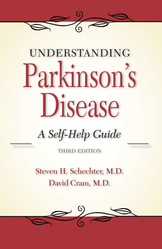 Understanding Parkinson's disease: a self-help guide