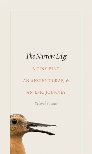 The narrow edge a tiny bird, an ancient crab, and an epic journey