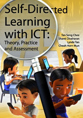 Self-Directed Learning with ICT: Theory, Practice and Assessment