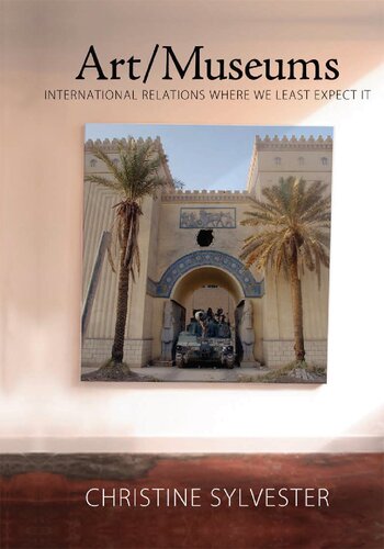 Art/Museums: International Relations Where We Least Expect It