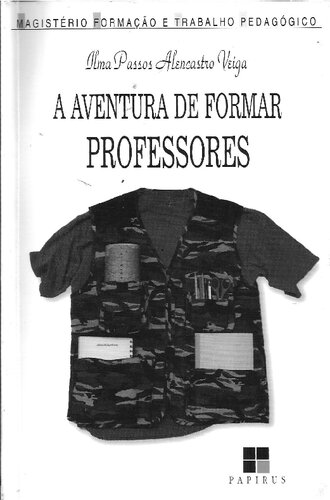 A aventura de formar professores