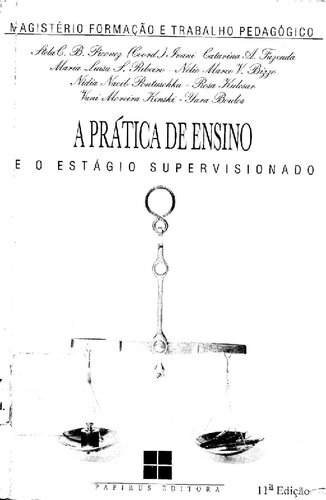 A Prática de ensino e o estágio supervisionado