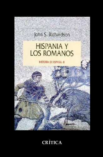 Hispania y los romanos