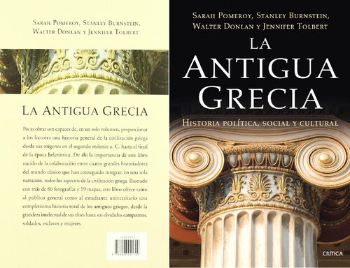 La Antigua Grecia. Historia política, social y cultural