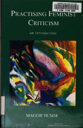 Practising Feminist Criticism: An Introduction
