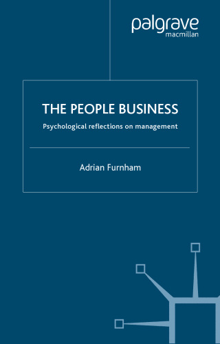 The People Business: Psychological Reflections of Management