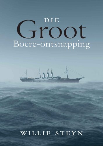 Die groot Boere-ontsnapping (Afrikaans Edition)