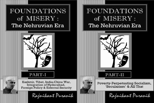 Foundations of Misery: The Nehruvian Era - 2 Vol. Set