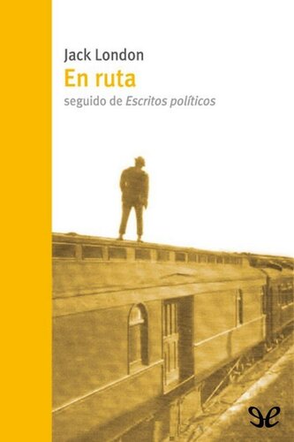 En ruta seguido de Escritos políticos