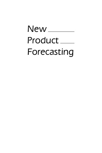 New Product Forecasting: An Applied Approach