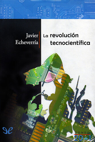 La revolucion tecnocientífica